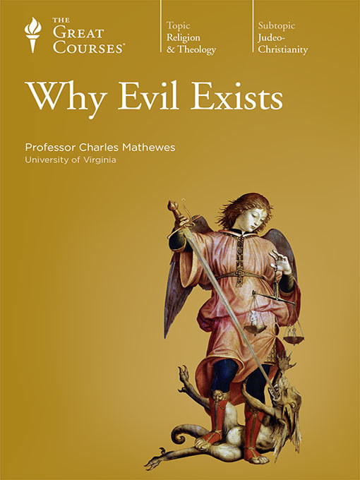 Title details for Why Evil Exists by Charles Mathewes - Wait list